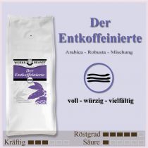 Der Entkoffeinierte voll - würzig - vielfältig 