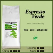 Espresso Verde |  | fein - edel - anhaltend               
